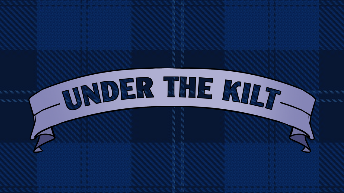 Introducing: Under the Kilt -- A New Scottish History Podcast