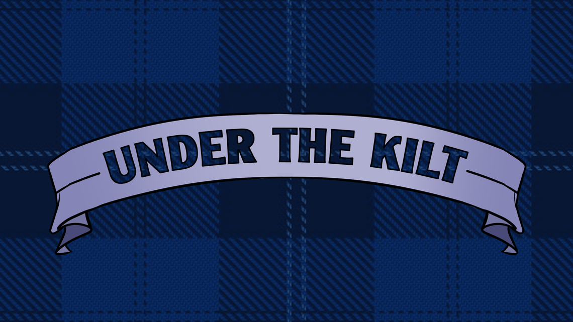 Under The Kilt: A Scottish History Podcast